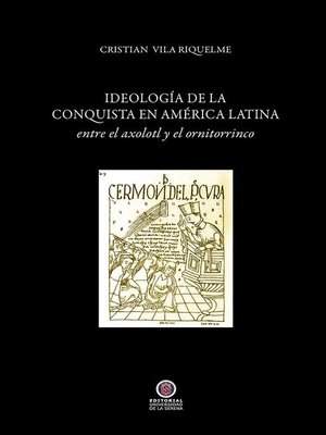 cover image of Ideología de la conquista en América Latina